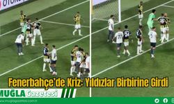 Fenerbahçe’de Kriz: Yıldızlar Birbirine Girdi