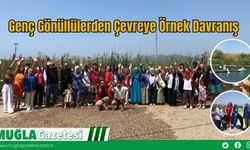 Genç Gönüllülerden Çevreye Örnek Davranış