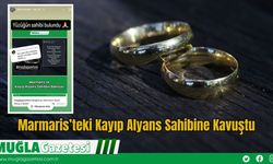 Marmaris’teki Kayıp Alyans Sahibine Kavuştu