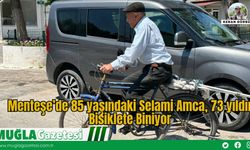 Menteşe’de 85 yaşındaki Selami Amca, 73 yıldır Bisiklete Biniyor