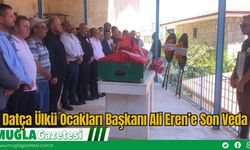 Datça Ülkü Ocakları Başkanı Ali Eren’e Son Veda
