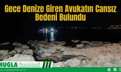 Gece Denize Giren Avukatın Cansız Bedeni Bulundu