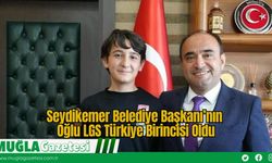 Seydikemer Belediye Başkanı’nın Oğlu LGS Türkiye Birincisi Oldu