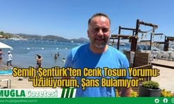 Semih Şentürk’ten Cenk Tosun Yorumu: “Üzülüyorum, Şans Bulamıyor”