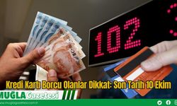 Kredi Kartı Borcu Olanlar Dikkat: Son Tarih 10 Ekim