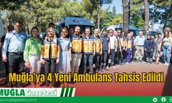Muğla’ya 4 Yeni Ambulans Tahsis Edildi