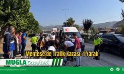Menteşe’de Trafik Kazası: 1 Yaralı