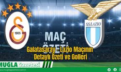 Galatasaray - Lazio Maçının Detaylı Özeti ve Golleri