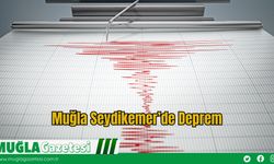 Muğla Seydikemer’de Deprem