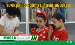 Büyükşehir’den Okuma Kültürüne Büyük Katkı