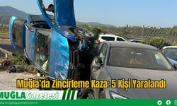 Muğla’da Zincirleme Kaza: 5 Kişi Yaralandı