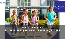 SEY Vakfı Burs Başvuru Sonuçları Açıklandı
