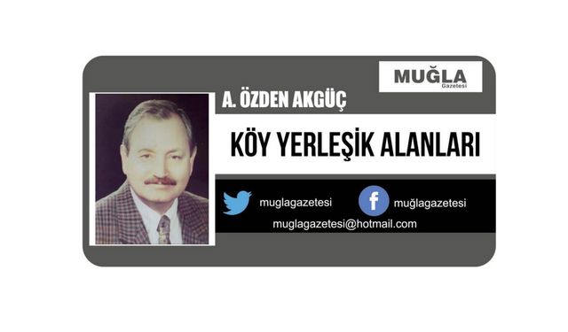 KÖY YERLEŞİK ALANLARI