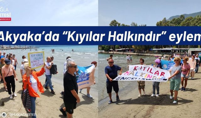 Akyaka’da “Kıyılar Halkındır” eylemi