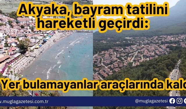 Akyaka, bayram tatilini hareketli geçirdi: Yer bulamayanlar araçlarında kaldı