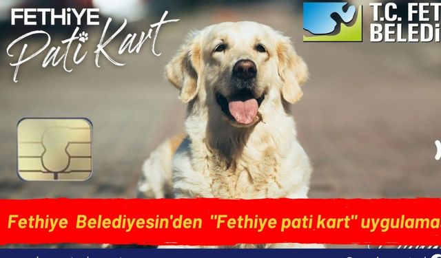 Fethiye  Belediyesin'den  "Fethiye pati kart" uygulaması