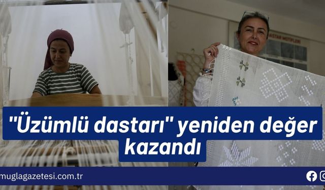 "Üzümlü dastarı" yeniden değer kazandı