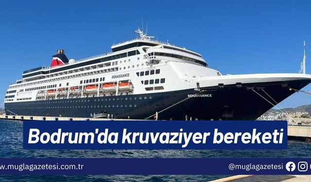 Bodrum'da kruvaziyer bereketi