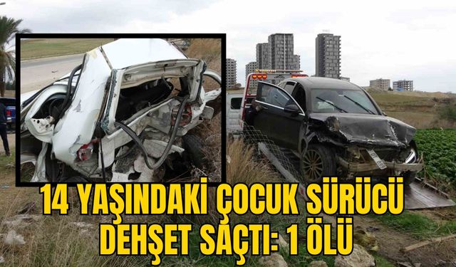 14 YAŞINDAKİ ÇOCUK SÜRÜCÜ DEHŞET SAÇTI: 1 ÖLÜ