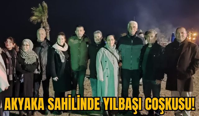 AKYAKA SAHİLİNDE YILBAŞI COŞKUSU!