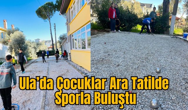 Ula’da Çocuklar Ara Tatilde Sporla Buluştu