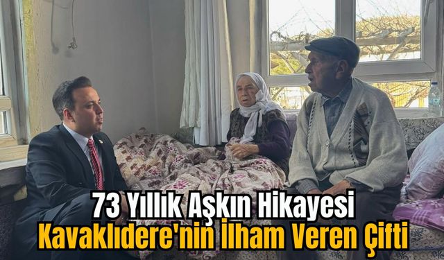73 Yıllık Aşkın Hikayesi: Kavaklıdere'nin İlham Veren Çifti