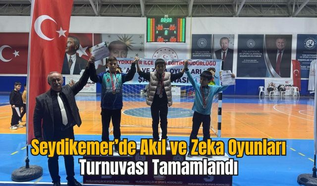 Seydikemer’de Akıl ve Zeka Oyunları Turnuvası Tamamlandı