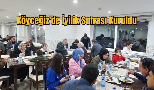 Köyceğiz'de İyilik Sofrası Kuruldu