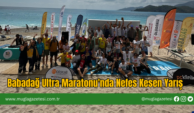 Babadağ Ultra Maratonu'nda Nefes Kesen Yarış