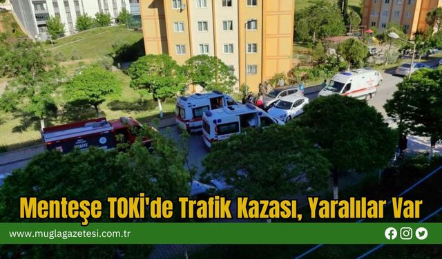 Menteşe TOKİ'de Trafik Kazası,2'si Çocuk 5 Yaralı