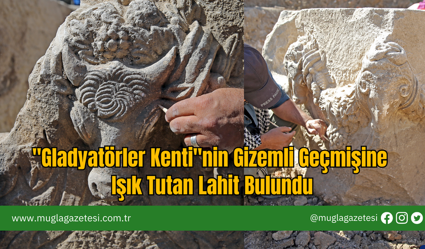 "Gladyatörler Kenti"nin Gizemli Geçmişine Işık Tutan Lahit Bulundu