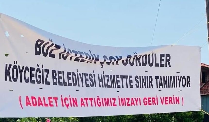 Köyceğiz'de CHP'li Seçmenden Belediyeye Pankartlı Tepki