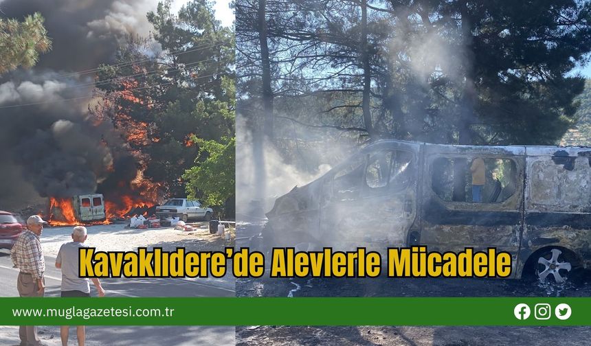 Kavaklıdere’de Alevlerle Mücadele